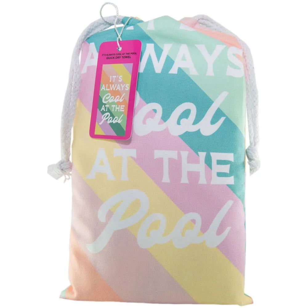 Cool At The Pool Quick Dry Towel