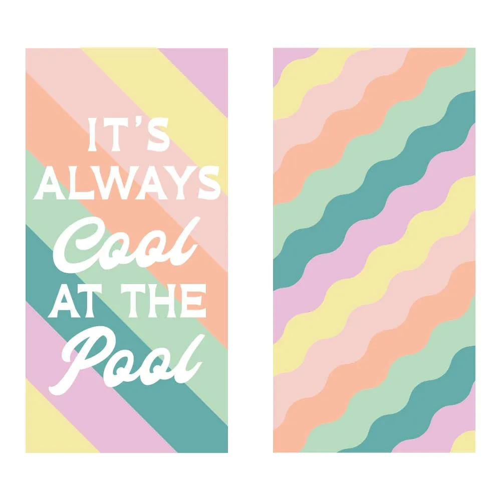 Cool At The Pool Quick Dry Towel